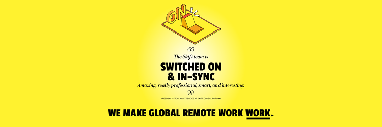 The Skift Team is Switched on & In-Sync