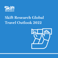 What’s In Store for Global Travel in 2022: New Skift Research