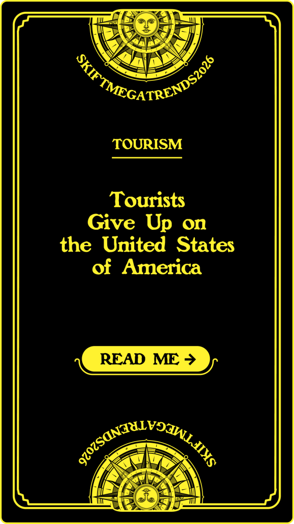 Tourists Give Up on the United States of America