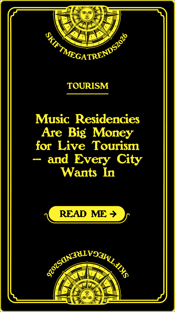 Music Residencies Are Big Money for Live Tourism – and Every City Wants In