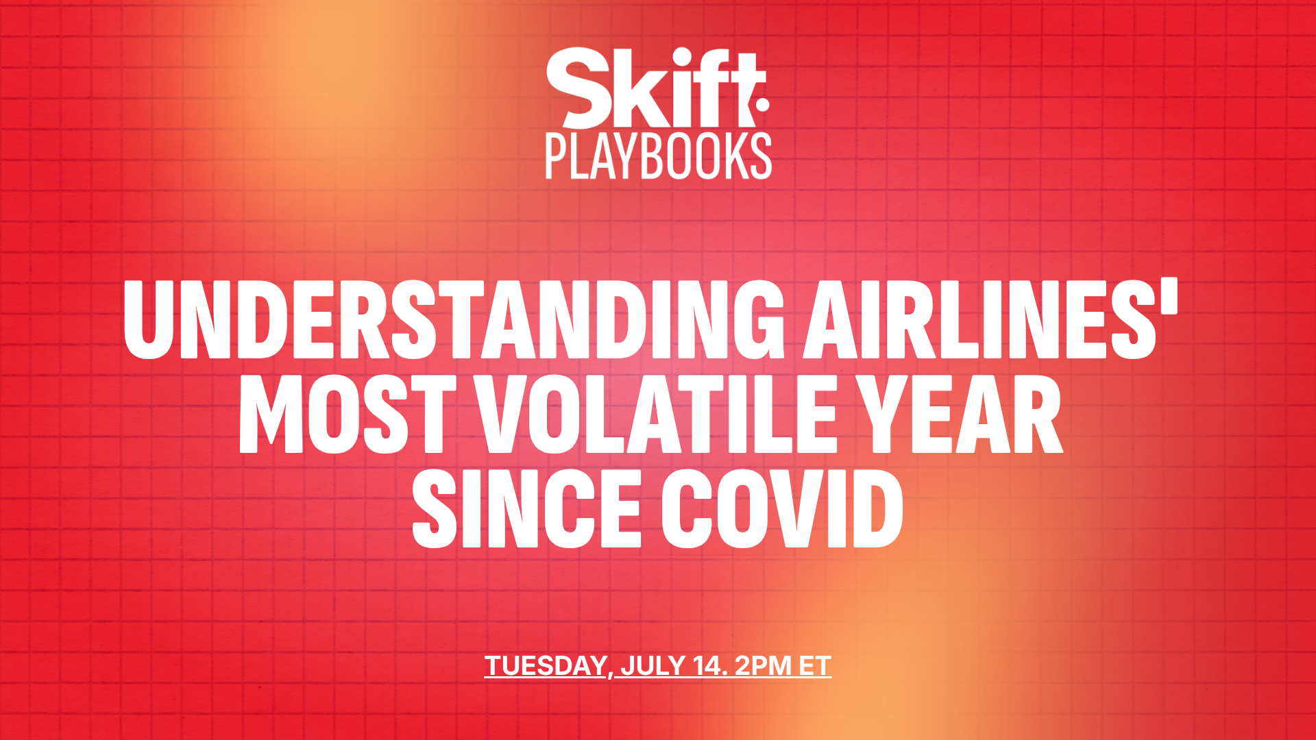 Understanding Airlines' Most Volatile Year Since Covid